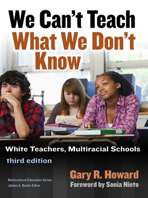 cover image of We Can't Teach What We Don't Know